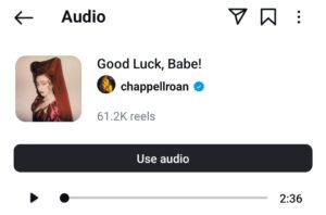 Trending Instagram Reels Songs Good Luck Babe! by Chappell Roan