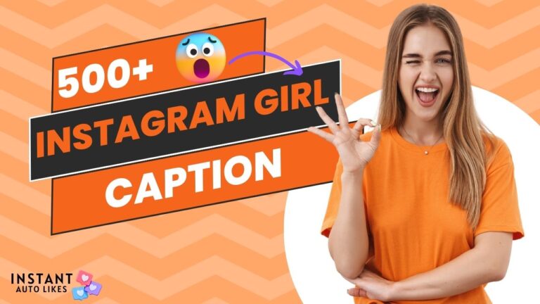 500+ Short Captions For Instagram For Girls