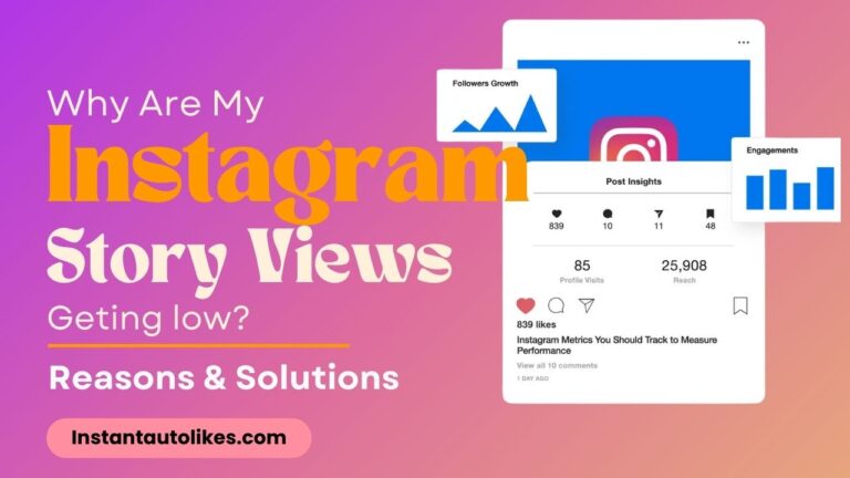 Why Are My Instagram Story Views Getting Low?