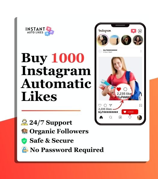 buy 1000 instagram automatic likes