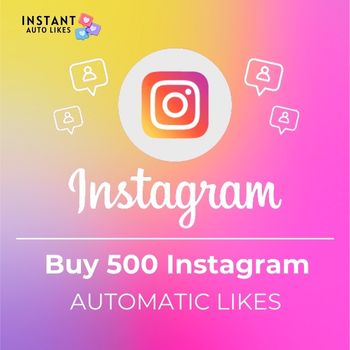 Buy 500 Instagram automatic likes